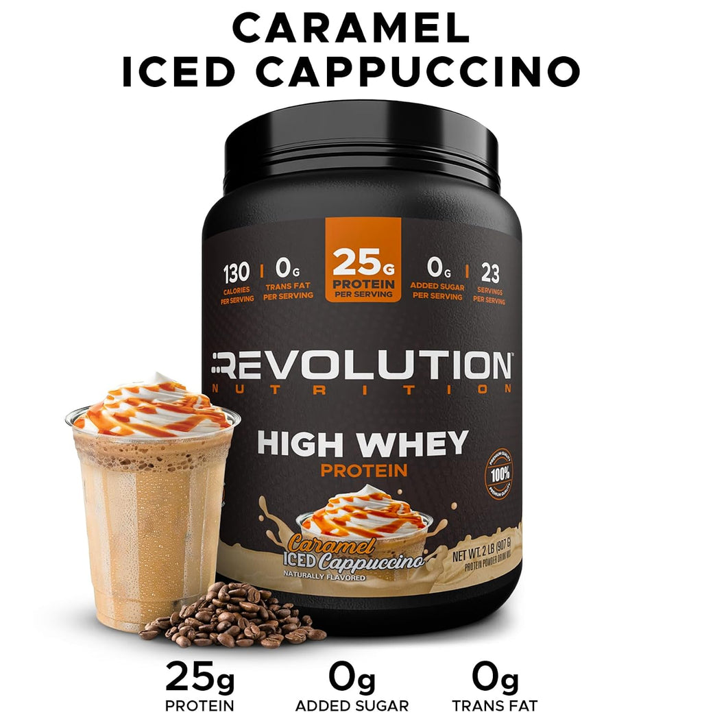 Revolution Nutrition, High Whey, Protein Powder 2LB, Whey Isolate, Gluten Free, Lean Muscle Mass for Men & Women, 25g of Protein Per Scoop, 908 g, 24 Servings (Caramel Iced Cappuccino, 2 Pound)
